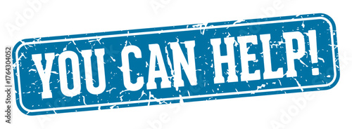you can help rectangular sign. you can help stamp