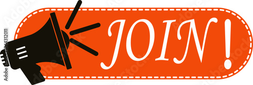 Join Banner icon. Hiring employment symbol. Human resources concept. Announcement with loudspeaker bubble icon. Label or tag with loudspeaker. Modern registration sign. Vector illustration.