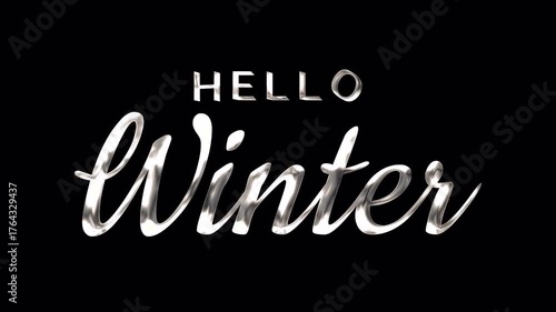 Hello Winter luxury silver text with handwriting animation in alpha channel. Ideal for winter themed motion graphic projects.