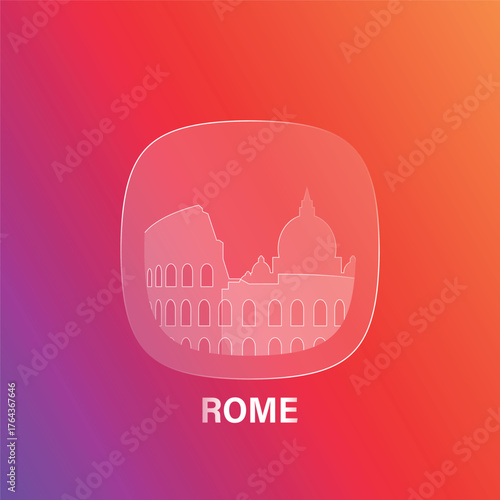 Rome, Italy: icon and logo prototype with glass liquid effect. Flat emblem with shapes of landmarks. Concept for mobile app, sticker, web element.