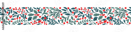 Christmas seamless floral frame with winter holly berries. Winter festive print all around. Illustration of festive gift wrapping paper. Seamless vector pattern.