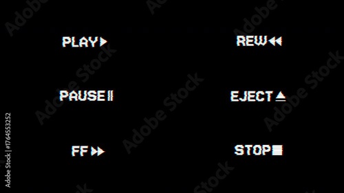 6 VHS playback elements animation, with screen distortion, noise and glitch on black background. Include: Play, Pause, Fast forward, Rewind, Eject, and Stop. 4k video.