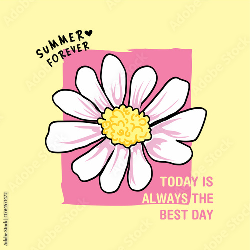 SUMMER FOREVER FLOWEWR TO DAY IS ALWAYS BEST DAY GIRL T-SHIRT VECTOR ILLUSTRATION DESIGN