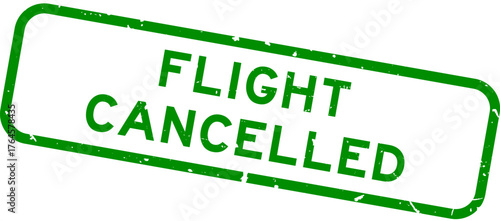 Grunge green flight cancelled word square rubber seal stamp on white background