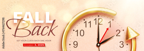 Fall back. Daylight saving time ends. Reminder web banner with golden realistic 3d arrow and clock hands. Textured poster design text reminder of time change to one hour back