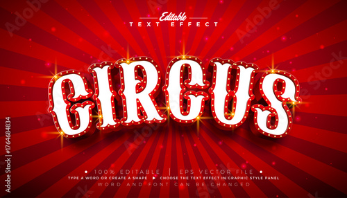 Circus 3D Text Effect Design Editable and Scalable Vector Graphic Style Effect with Framed Billboard and Retro Marquee Signboard Typography Lettering on Red Background. Premium Luxury Casino, Night