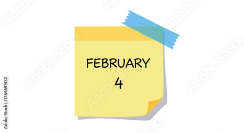 Reminder Note with February 4th Date for Schedules and Important Announcements Isolated on White Background