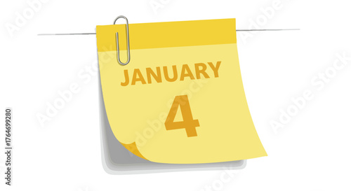 Reminder on January 4th, clipped to a wire for a specific appointment or event date notice or deadline concept using a calendar page