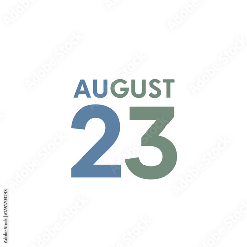 August 23rd date representation using muted teal and sage tones with a clean and simple design aesthetic illustrating schedule and timeliness