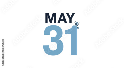 Illustration of a calendar date, May 31, marked with clean, modern typography and a simple flower icon indicating a special occasion announcement