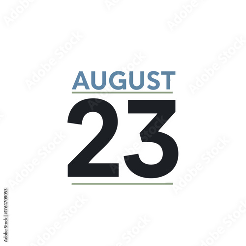 August twenty-third date reminder, minimalist date design for calendar or event announcements, effective communication