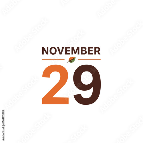 November 29th date stylized graphic, autumnal leaf symbol, calendar notification reminder design concept isolated illustration