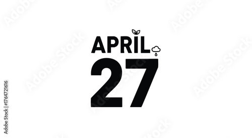 April 27th spring awakening minimal design signifying growth and renewal in simplistic black and white with a subtle rain element marking potential