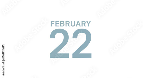 February twenty-second stylized illustration, perfect for calendar applications and promotional materials focusing on the date of February 22