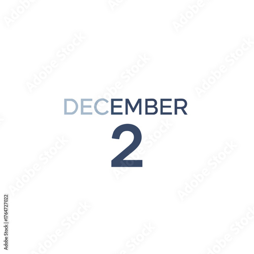 Stylized Reminder Graphic: December 2nd Noted Date for Planning and Commemoration Purposes