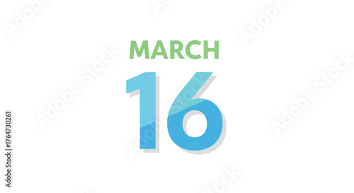 Stylized reminder of March 16th in minimalist design, ideal for schedule prompts and creative projects, emphasizing a clean and modern aesthetic