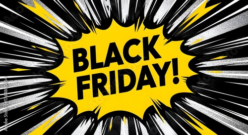 Black friday explosion text, representing big sales and discounts during the holiday shopping season, with a comic book style burst effect