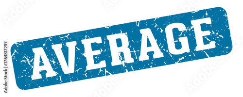 average rectangular sign. average stamp