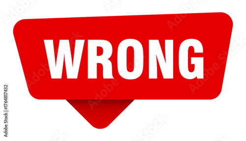 wrong red sticker isolated on transpatent background. wrong sign