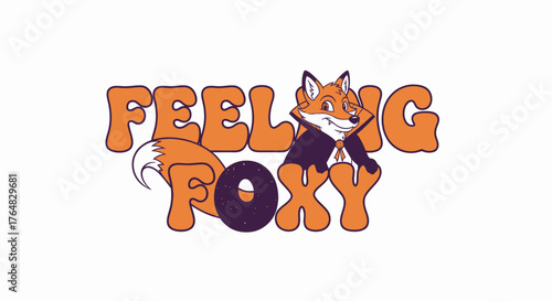 Charming fox character sports a dramatic cape and bowtie, exuding playful confidence with a retro 'Feeling Foxy' slogan