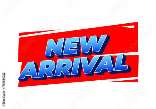 A bold and colorful graphic design featuring the text New Arrival in large, three dimensional letter