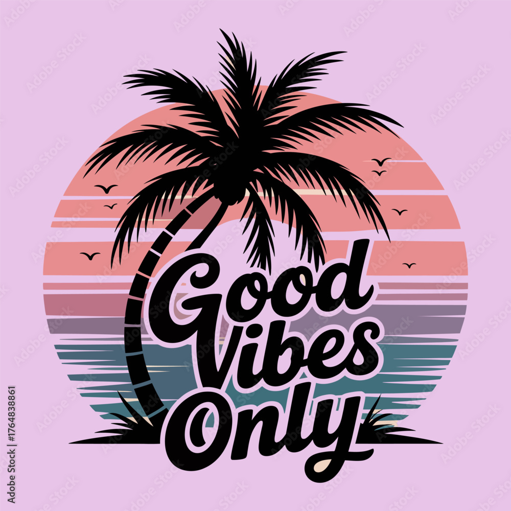 Naklejka premium Black silhouette palm tree with text Good Vibes Only against a retro sunset and ocean