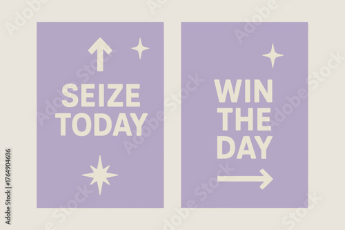 Inspirational Banners. Seize today. Two vertical A6 banners with safe margins, centered composition, no elements touching edges, minimal, lavender and cream,