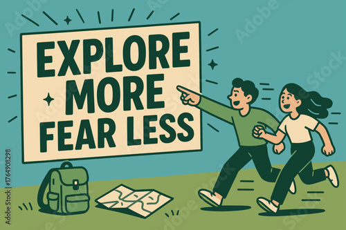 Adventure Awaits Banner. Explore more fear less banner, flat vector illustration, bold oversized text inside rectangular frame, cartoon characters running and