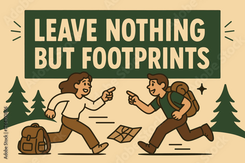 Footprints Only Banner. Leave nothing but footprints banner, flat vector illustration, bold oversized text inside rectangular frame, cartoon characters running