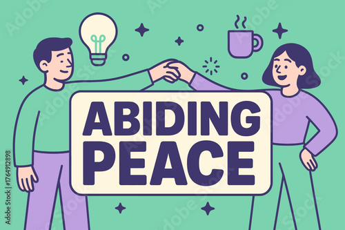 Abiding Peace Banner. Abiding Peace banner, flat vector illustration, bold oversized text inside sticker outline banner, cartoon characters standing and