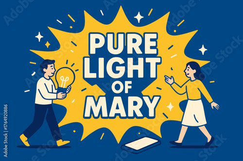 Mary's Radiant Light Banner. Pure Light of Mary banner, flat vector illustration, bold oversized text inside splash explosion banner, cartoon characters