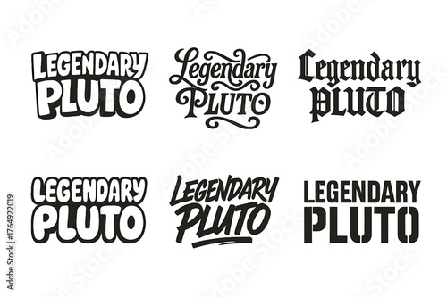 Legendary Pluto Lettering. Legendary Pluto. Set lettering. harmonious lettering variations of the same emblematic concept (Funky cartoon-style lettering,