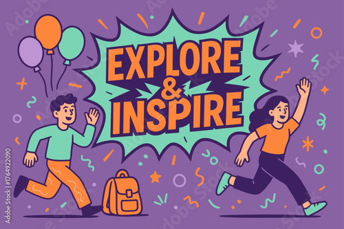 Explore and Inspire Banner. Explore and inspire banner, flat vector illustration, bold oversized text inside comic burst, cartoon characters running and
