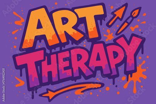 Art Therapy Graffiti. Graffiti Simplified ? "Art Therapy" in thick bubble letters, tilted dynamic layout, dripping outlines, flat spray fills, arrows, paint