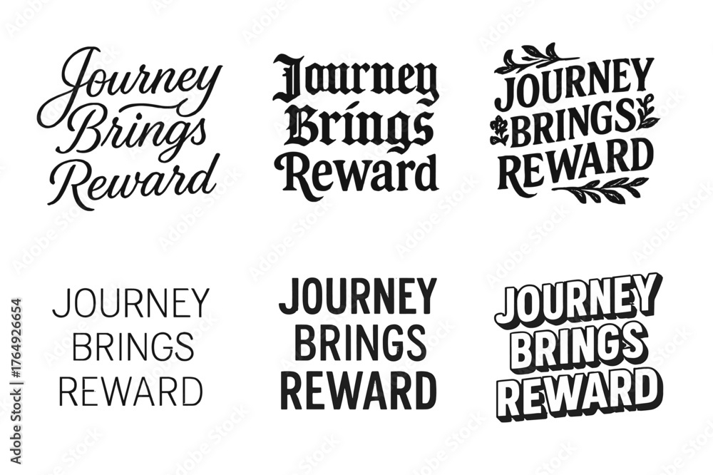 Fototapeta premium Journey Lettering Variations. Journey Brings Reward. Set lettering. harmonious lettering variations of the same emblematic concept, each with different