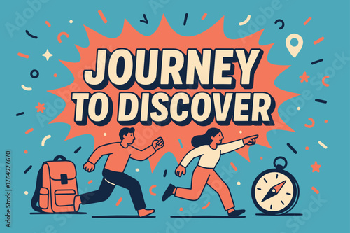 Discover Adventure Art. Journey to discover banner, flat vector illustration, bold oversized text inside splash explosion, cartoon characters running and