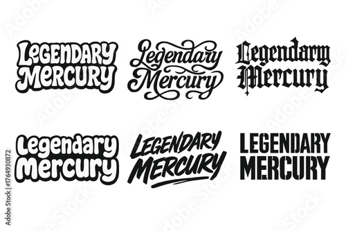 Creative Lettering Styles. Legendary Mercury. Set lettering. harmonious lettering variations of the same emblematic concept (Funky cartoon-style lettering,