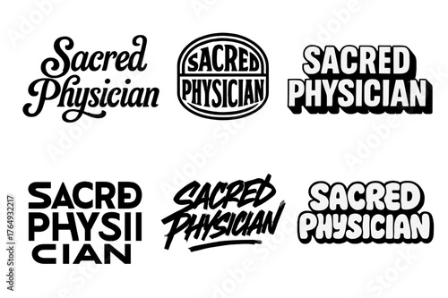 Sacred Physician Lettering. Sacred Physician. Set lettering. harmonious lettering variations of the same emblematic concept (Whimsical curly type