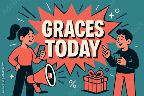 Graces Today Banner. Graces Today banner, flat vector illustration, bold oversized text inside splash explosion banner, cartoon characters standing and holding
