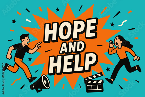 Hope and Help. Hope and Help banner, flat vector illustration, bold oversized text inside splash explosion banner, cartoon characters running and shouting