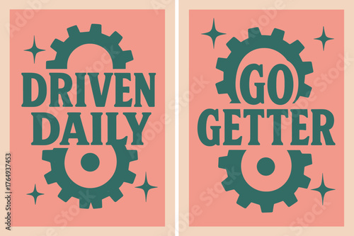 Retro Motivational Banners. Driven daily. Two vertical A6 banners with safe margins, centered composition, no elements touching edges, retro, pink and teal,