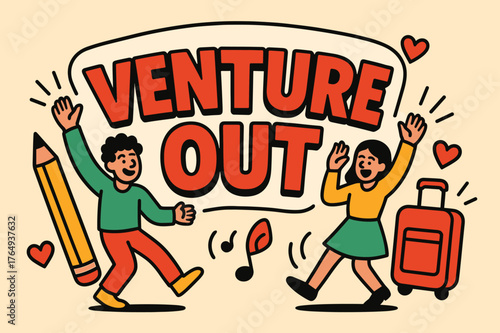 Adventure Awaits Banner. Venture out banner, flat vector illustration, bold oversized text inside sticker outline, cartoon characters dancing and waving,