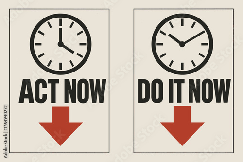 Bold Motivational Banners. Act now. Two vertical A6 banners with safe margins, centered composition, no elements touching edges, brutalist, black and red,