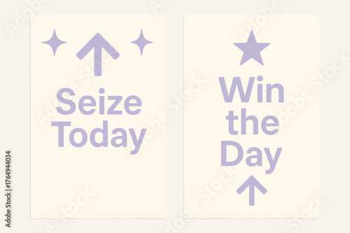 Inspirational Banners. Seize today. Two vertical A6 banners with safe margins, centered composition, no elements touching edges, minimal, lavender and cream,