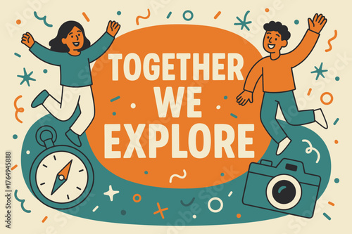 Adventure Awaits Banner. Together we explore banner, flat vector illustration, bold oversized text inside rounded blob, cartoon characters jumping and waving,