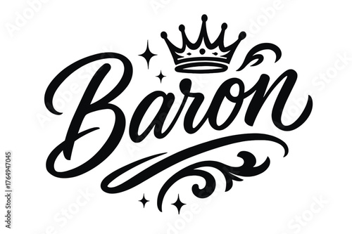 Elegant Script Design. Script Hand-Lettering ? "Baron" in flowing brush script, semi-cursive with fluid strokes, slight upward tilt to convey nobility and