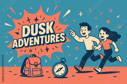Dusk Adventures Excitement. Dusk adventures banner, flat vector illustration, bold oversized text inside splash explosion, cartoon characters running and