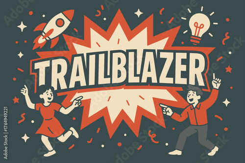 Trailblazer Comic Banner. Trailblazer banner, flat vector illustration, bold oversized text inside comic burst banner, cartoon characters dancing and pointing