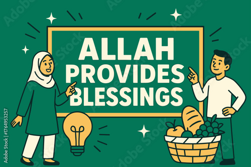 Allah's Blessings Banner. Allah Provides Blessings banner, flat vector illustration, bold oversized text inside rectangular frame banner, cartoon characters