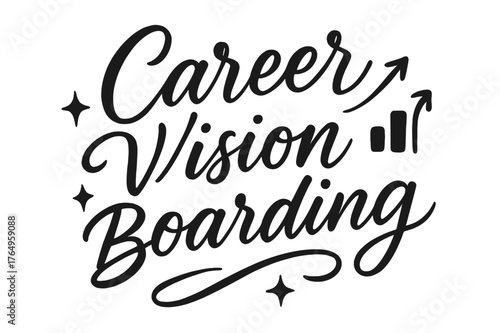 Script Hand-Lettering Art. Script Hand-Lettering ? "Career Vision Boarding" in flowing brush script, semi-cursive with fluid strokes, slight upward tilt to
